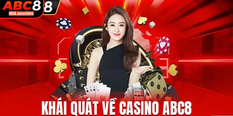 Giới thiệu casino Abc8