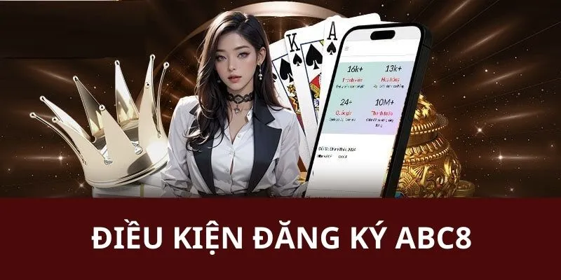 Điều kiện cần thỏa mãn để tạo thành công tài khoản ABC8 