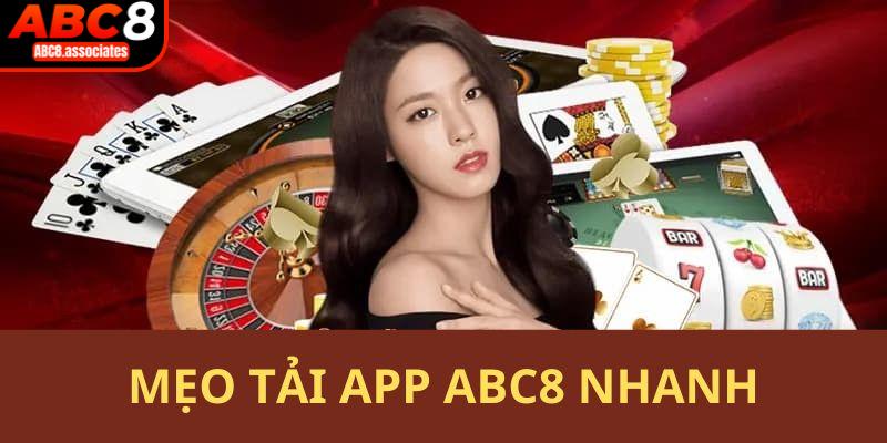 Chia sẻ mẹo giúp thành viên tải app ABC8 nhanh chóng